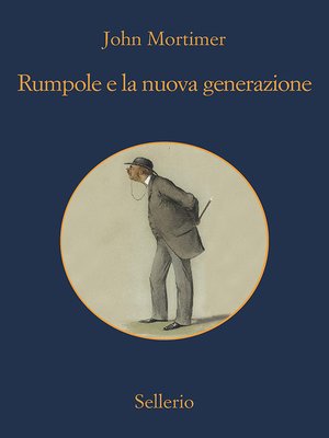 cover image of Rumpole e la nuova generazione